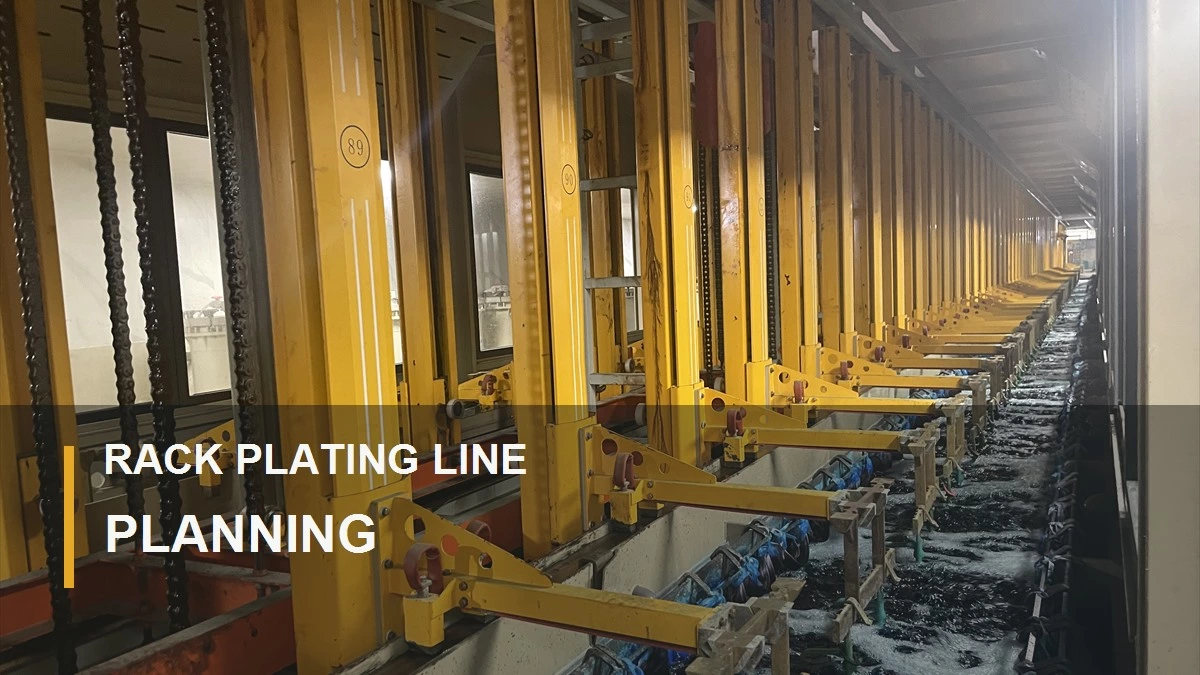 Automatic Rack Plating Line Planning Guide